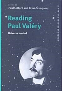 Reading Paul Valery : Universe in Mind (Hardcover)