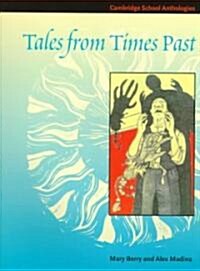 Tales from Times Past : Sinister Stories from the 19th Century (Paperback)
