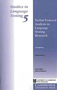 Verbal Protocol Analysis in Language Testing Research : A Handbook (Paperback)