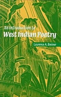 An Introduction to West Indian Poetry (Paperback)