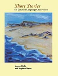 Short Stories : For Creative Language Classrooms (Paperback)
