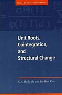 Unit Roots, Cointegration, and Structural Change (Paperback)