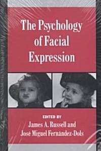 The Psychology of Facial Expression (Paperback)