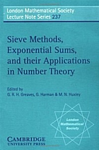 Sieve Methods, Exponential Sums, and their Applications in Number Theory (Paperback)