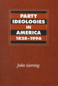Party ideologies in America, 1828-1996