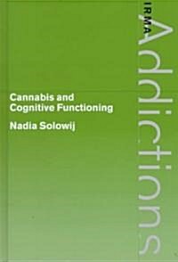 Cannabis and Cognitive Functioning (Hardcover)