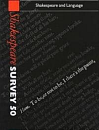 Shakespeare Survey: Volume 50, Shakespeare and Language (Hardcover)