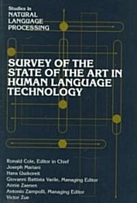 Survey of the State of the Art in Human Language Technology (Hardcover)