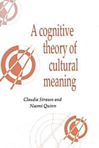 A Cognitive Theory of Cultural Meaning (Hardcover)