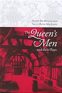 The Queens Men and Their Plays (Hardcover)