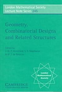 Geometry, Combinatorial Designs and Related Structures (Paperback)