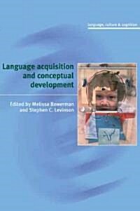 [중고] Language Acquisition and Conceptual Development (Paperback)