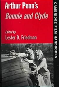 Arthur Penns Bonnie and Clyde (Paperback)
