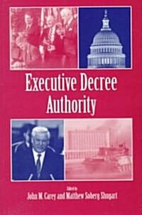 Executive Decree Authority (Paperback)
