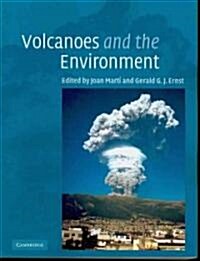 Volcanoes and the Environment (Paperback)