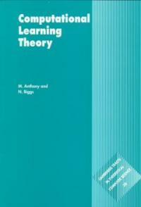 Computational learning theory : an introdution 1st paperback ed. (with corrections)