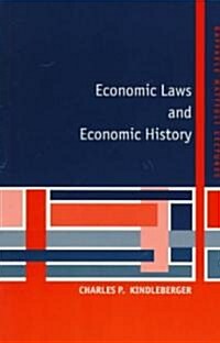 Economic Laws and Economic History (Paperback)