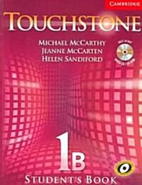 Touchstone Level 1 Students Book B with Audio CD/CD-ROM (Package)