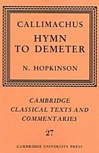 Callimachus: Hymn to Demeter (Paperback)