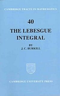 The Lebesgue Integral (Paperback)