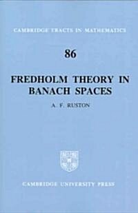Fredholm Theory in Banach Spaces (Paperback)