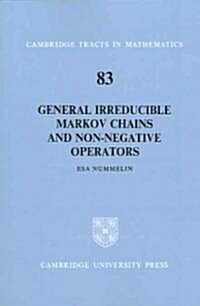 General Irreducible Markov Chains and Non-Negative Operators (Paperback)