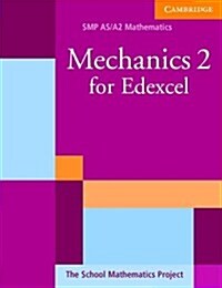 Mechanics 2 for Edexcel (Paperback)