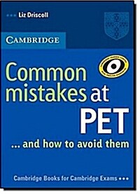 Common Mistakes at PET...and How to Avoid Them (Paperback)