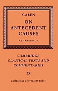 Galen: On Antecedent Causes (Paperback)