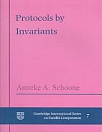 Protocols by Invariants (Paperback)