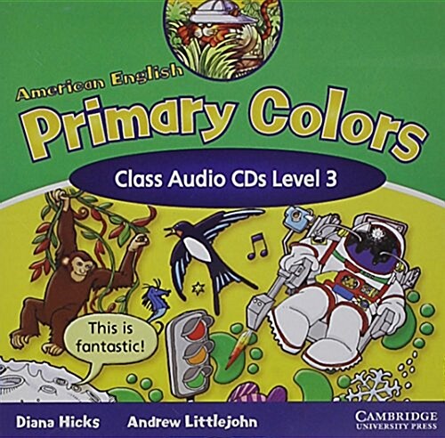American English Primary Colors 3 Class Audio CDs (CD-Audio)