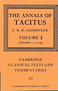The Annals of Tacitus: Volume 1, Annals 1.1-54 (Paperback)