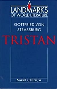 Gottfried von Strassburg: Tristan (Paperback)