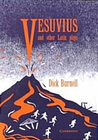 Vesuvius and Other Latin Plays (Paperback)