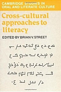 Cross-Cultural Approaches to Literacy (Paperback)