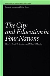 The City and Education in Four Nations (Hardcover)