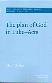The Plan of God in Luke-Acts (Paperback)