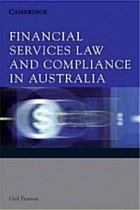 Financial Services Law and Compliance in Australia (Paperback)