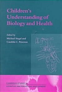 [중고] Childrens Understanding of Biology and Health (Hardcover)