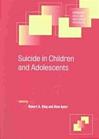 Suicide in Children and Adolescents (Paperback)