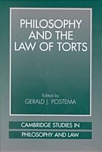 Philosophy and the Law of Torts (Hardcover)