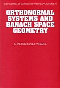 Orthonormal Systems and Banach Space Geometry (Hardcover)