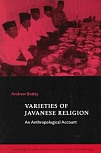 Varieties of Javanese Religion : An Anthropological Account (Paperback)