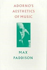 Adornos Aesthetics of Music (Paperback)