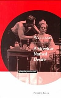 Williams: A Streetcar Named Desire (Paperback)