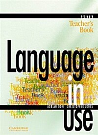 Language in Use Beginner Teachers Book (Spiral)