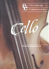 The Cambridge Companion to the Cello (Paperback)
