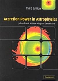 Accretion Power in Astrophysics (Paperback, 3 Revised edition)