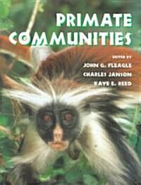 Primate Communities (Paperback)