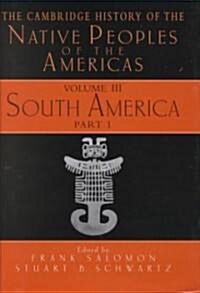 The Cambridge History of the Native Peoples of the Americas (Hardcover)